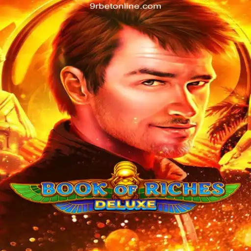 Discovering the Thrills of Book of Riches Deluxe