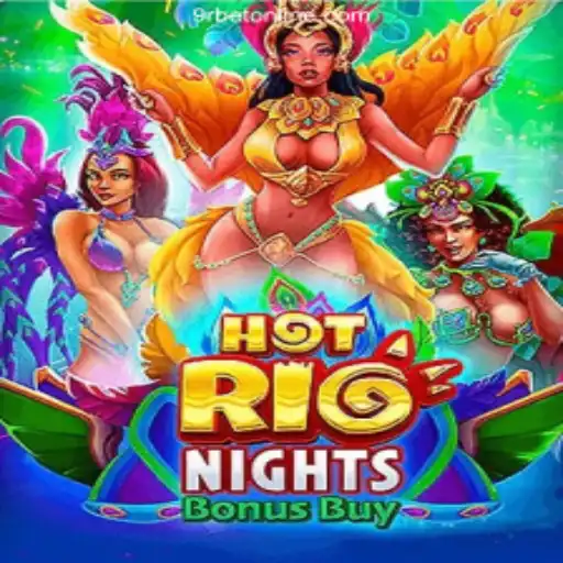 Explore the Thrill of HotRioNightsBonusBuy at 9Rbet Oficial 💯️ - O melhor cassino online do Brasil