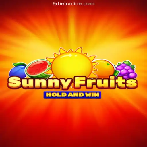 Explore the Exciting World of SunnyFruits in 9Rbet Oficial